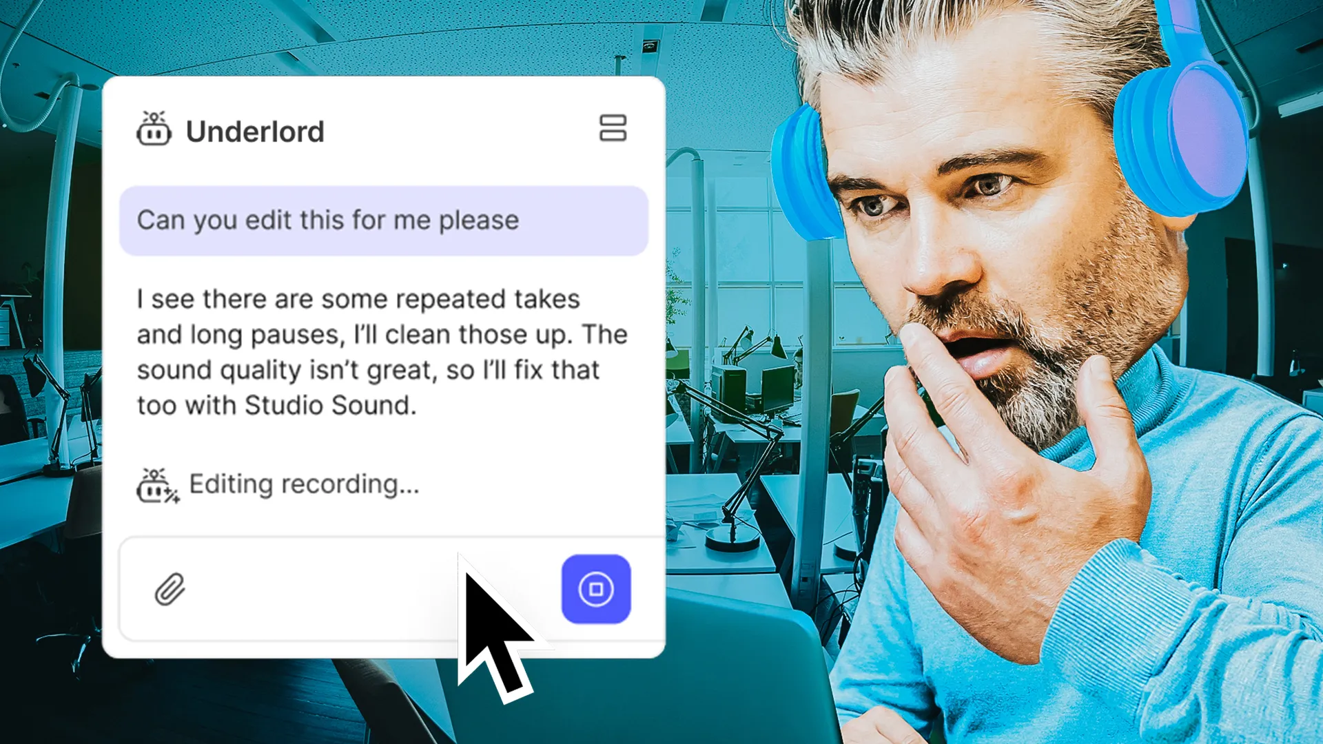 Underlord, l'assistant de montage de Descript, reçoit des consignes en langage naturel. Visuel officiel publié par Descript dans son article « How to Get Started With Underlord », descript.com.